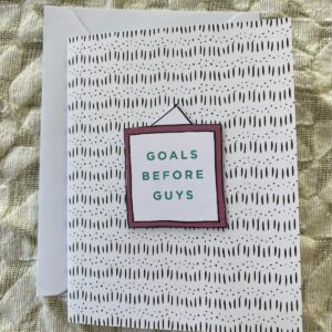 “Goals Before Guys” from the Limited Edition “Elle oh Elle” Greeting Card Collection