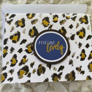 “You’re Lovely in Leopard Print” from the Limited Edition “Elle oh Elle” Greeting Card Collection